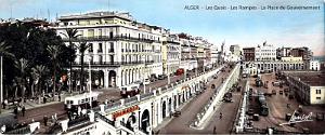 Alger - Quais - Rampes et Place du Goouvernement